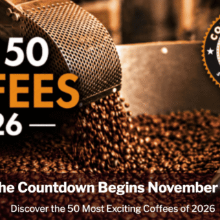 High 50 Coffees of 2026: Countdown Begins November 15